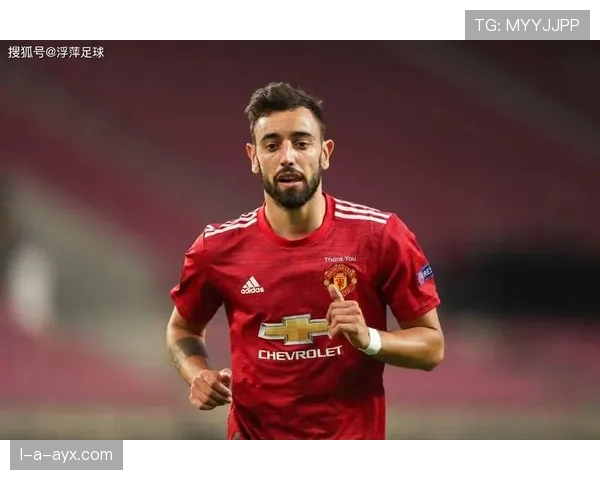 布鲁诺稳健发挥助曼联稳步迈向复兴之路